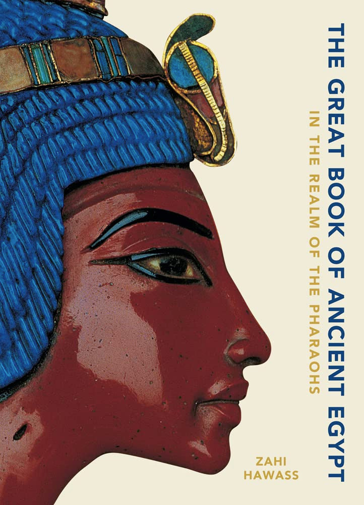 The Great Book of Ancient Egypt: In the Realm of the Pharaohs,Used