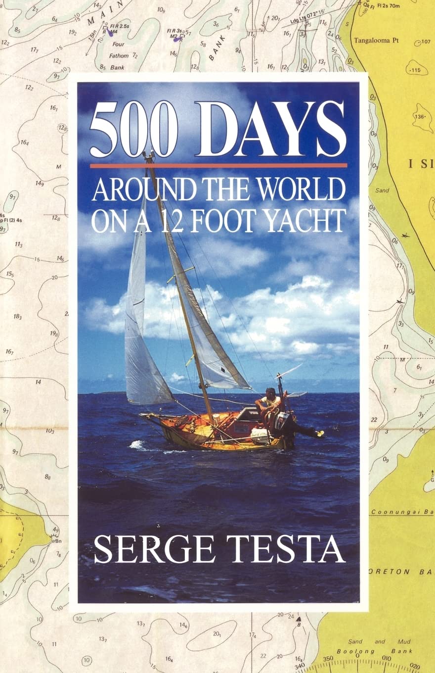 500 Days: Around the World on a 12 Foot Yacht,Used