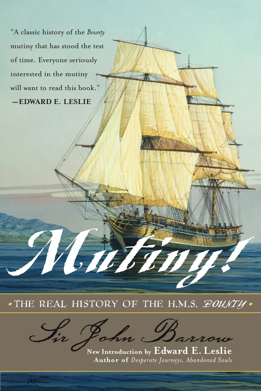 Mutiny!: The Real History Of The H.M.S. Bounty,Used