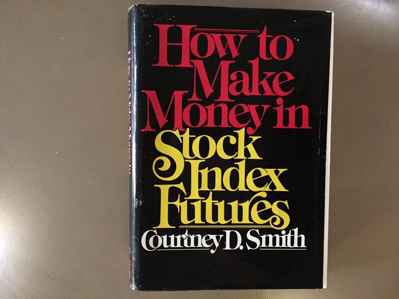 How to Make Money in Stock Index Futures,Used