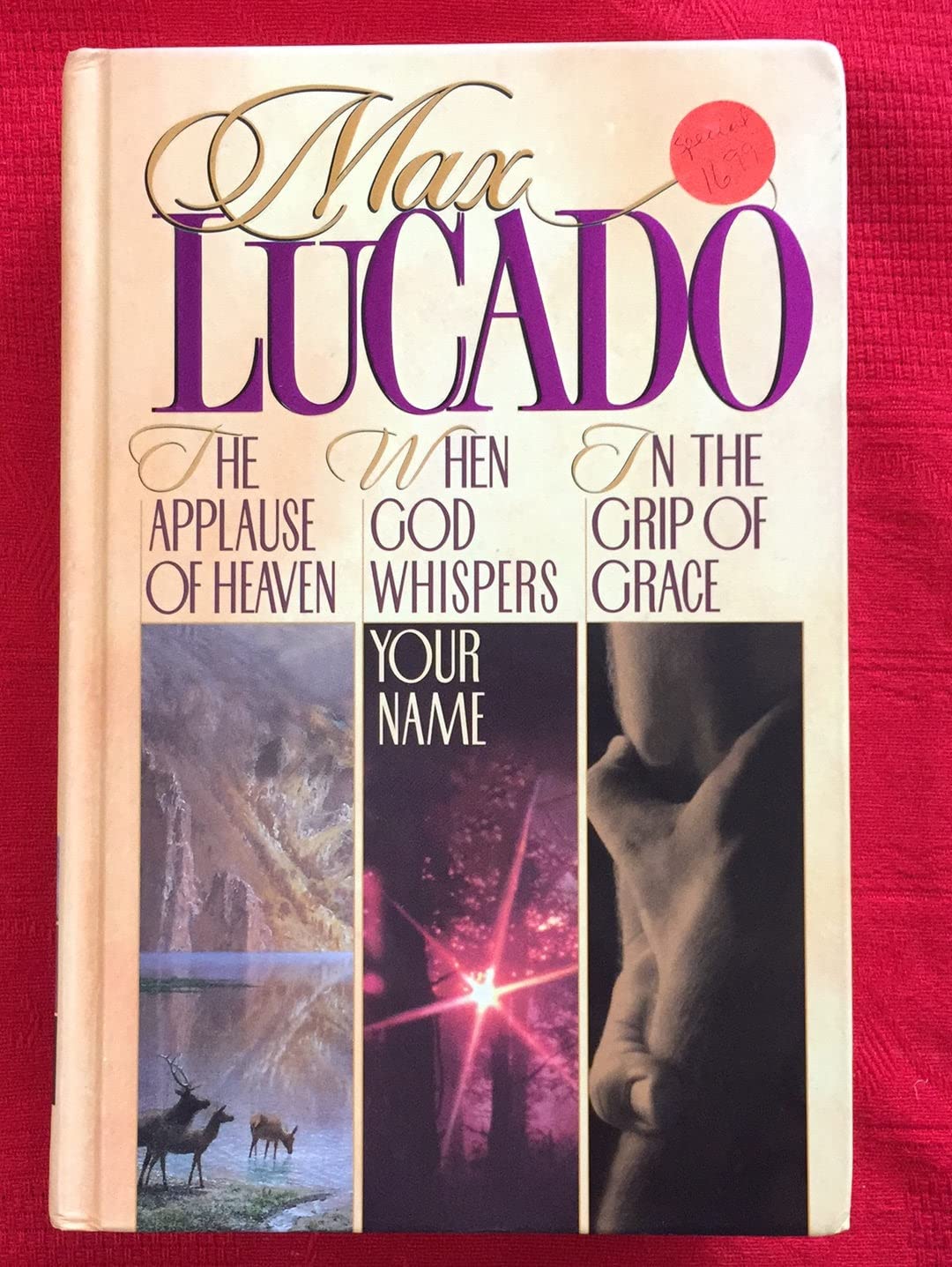 Lucado 3 in 1: In the Grip of Grace/When God Whispers Your Name/Applause of Heaven,Used