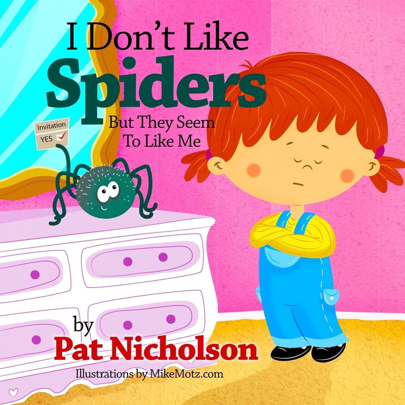 I Don'T Like Spiders But They Seem To Like Me,Used