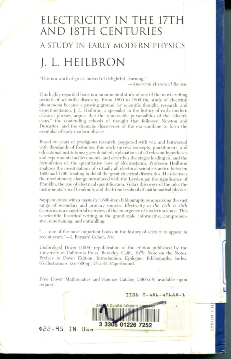 Electricity In The 17Th & 18Th Centuries: A Study In Early Modern Physics (Dover Books On Physics),Used