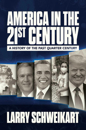 America In The 21St Century: A History Of The Past Quarter Century