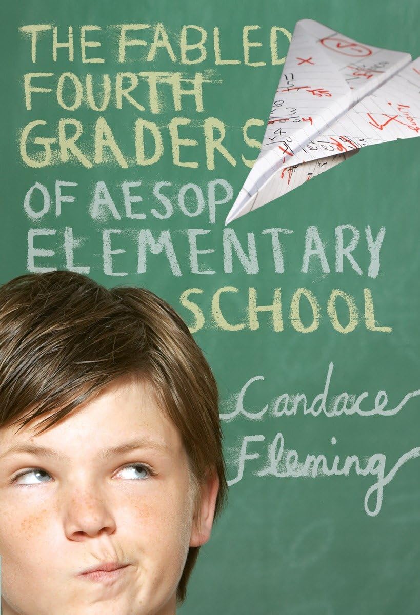 The Fabled Fourth Graders of Aesop Elementary School,Used