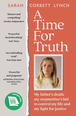 A Time For Truth: My Father Jason And My Search For Justice And Healing  As Seen In Documentary A Deadly American Marriage