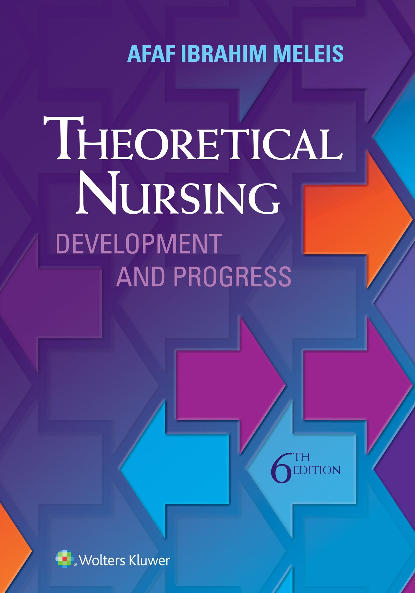 Theoretical Nursing: Development And Progress-used