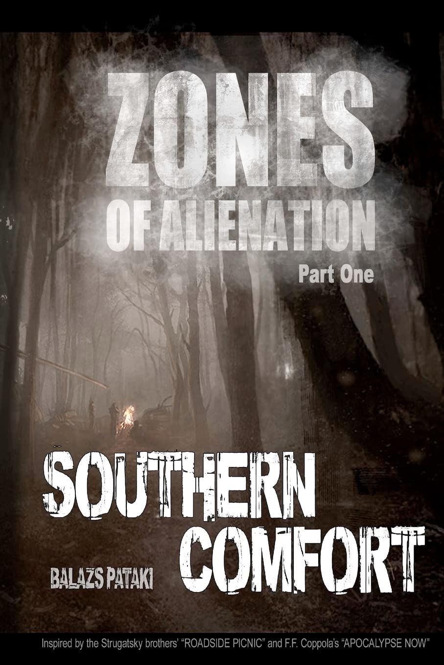 Zones Of Alienation:Part 1 Southern Comfort,Used
