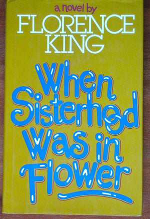 When Sisterhood Was in Flower,Used