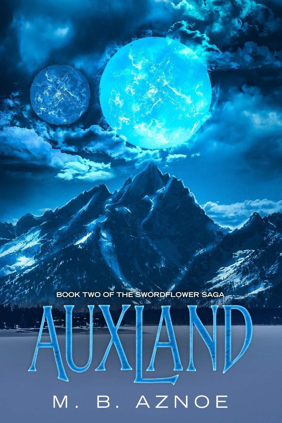 Auxland (The Swordflower Saga),Used