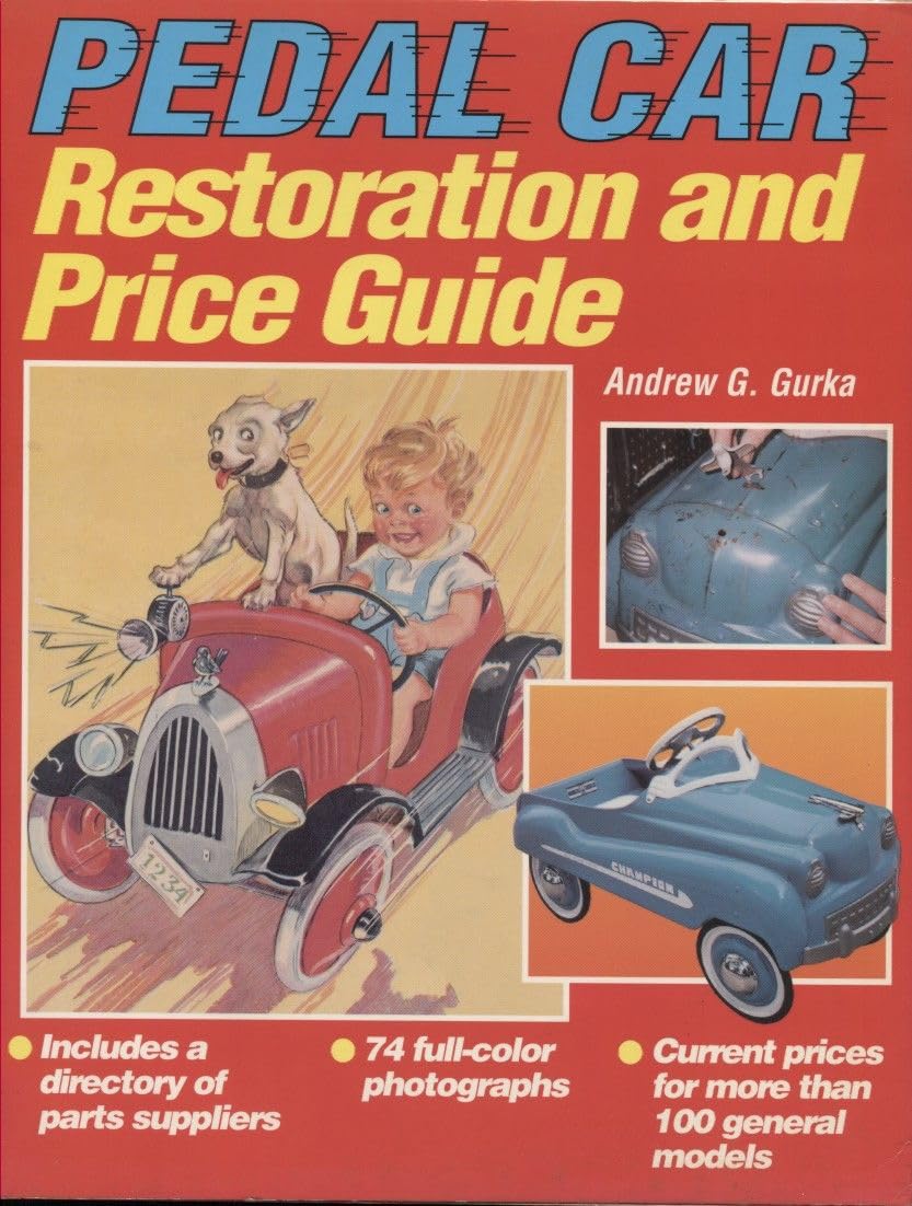 Pedal Car Restoration and Price Guide,Used