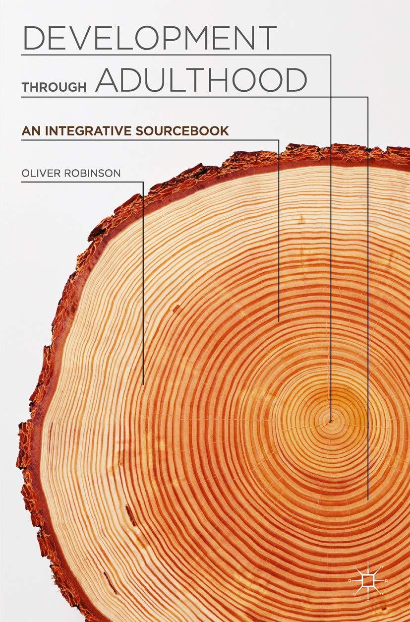 Development through Adulthood: An Integrative Sourcebook,New