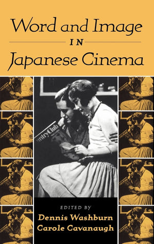 Word and Image in Japanese Cinema,Used