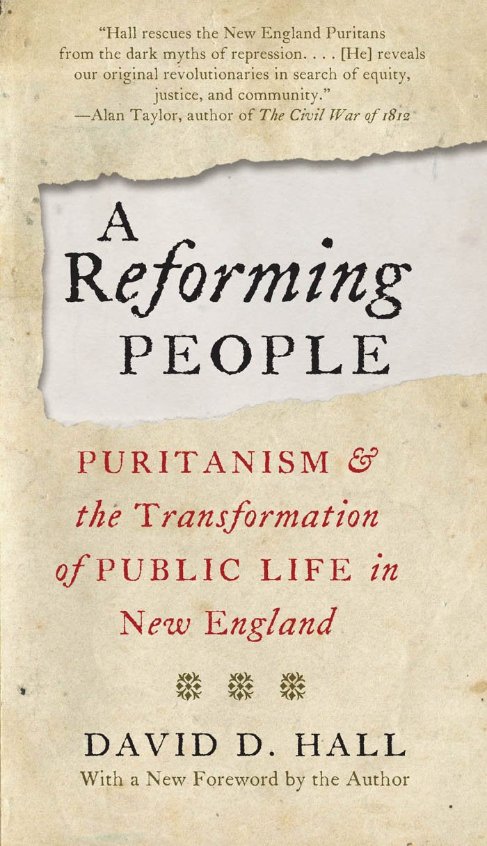 A Reforming People: Puritanism And The Transformation Of Public Life In New England,Used
