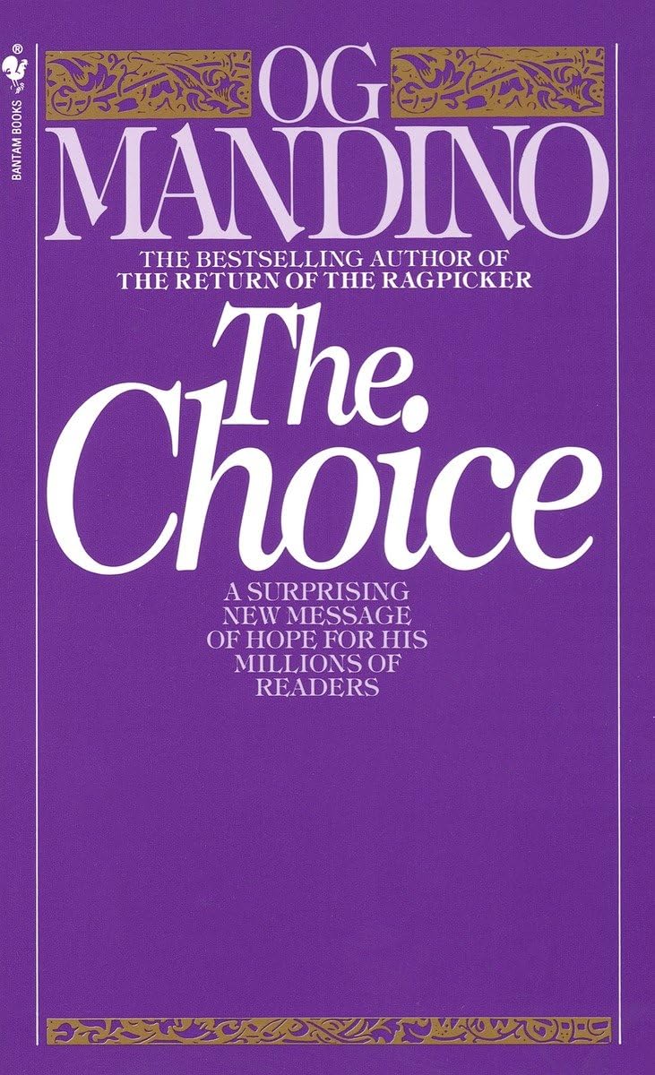 The Choice: A Surprising New Message of Hope,Used