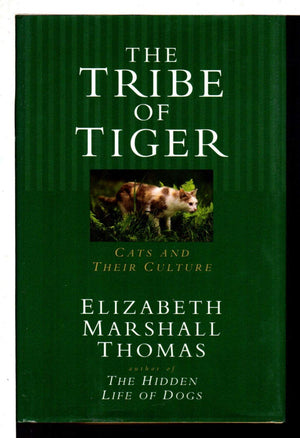 The Tribe Of Tiger : Cats And Their Culture,Used