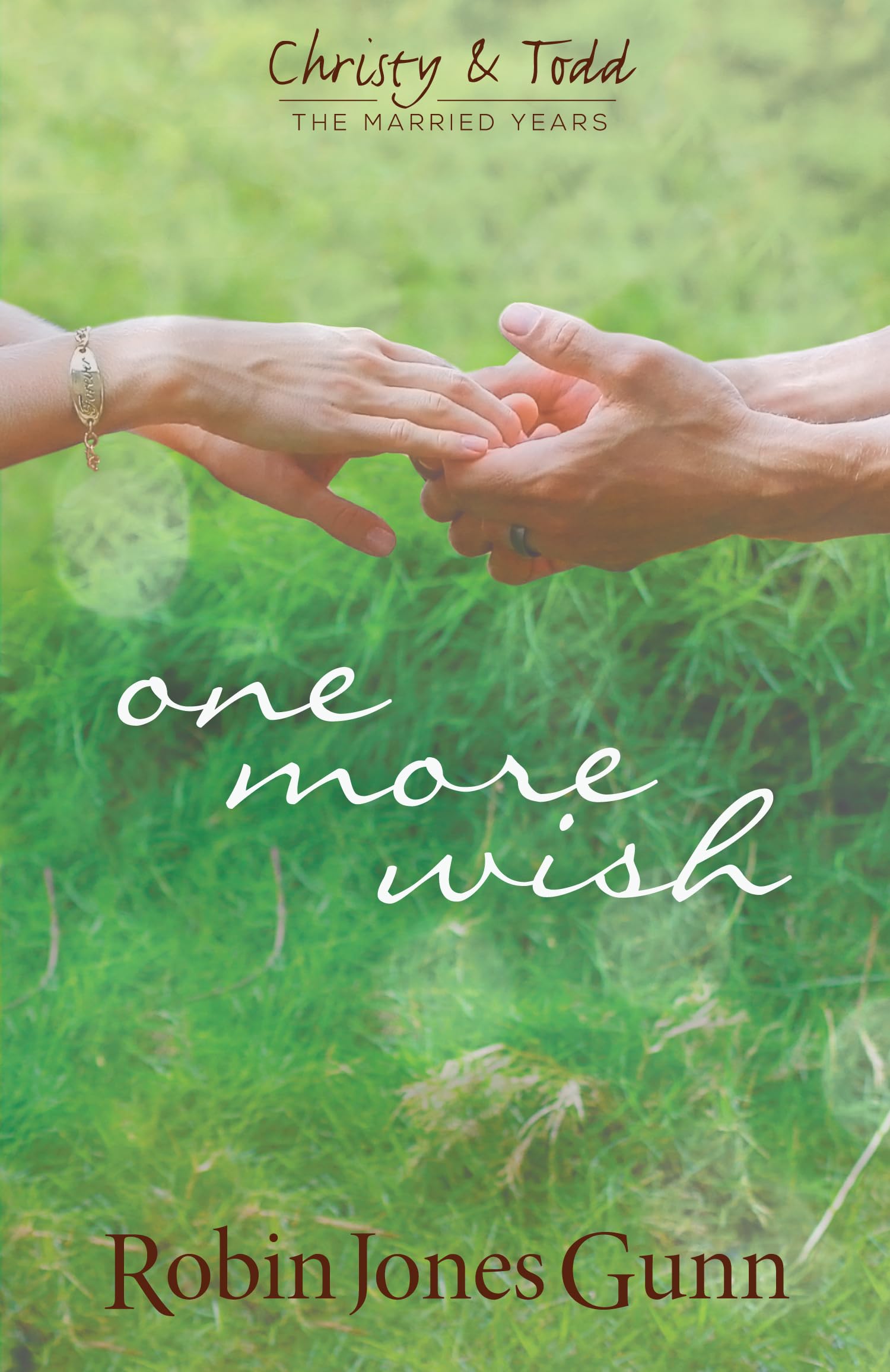 One More Wish (Christy & Todd: The Married Years V3),Used