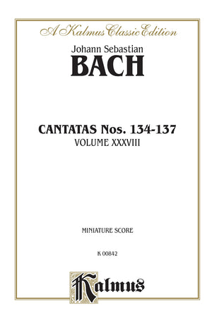 Cantatas No. 134137: German Language Edition, Miniature Score (Kalmus Edition) (German Edition),Used