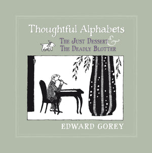 Thoughtful Alphabets: The Just Dessert and the Deadly Blotter,Used