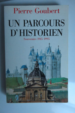 Un parcours d'historien: Souvenirs 19151995,Used