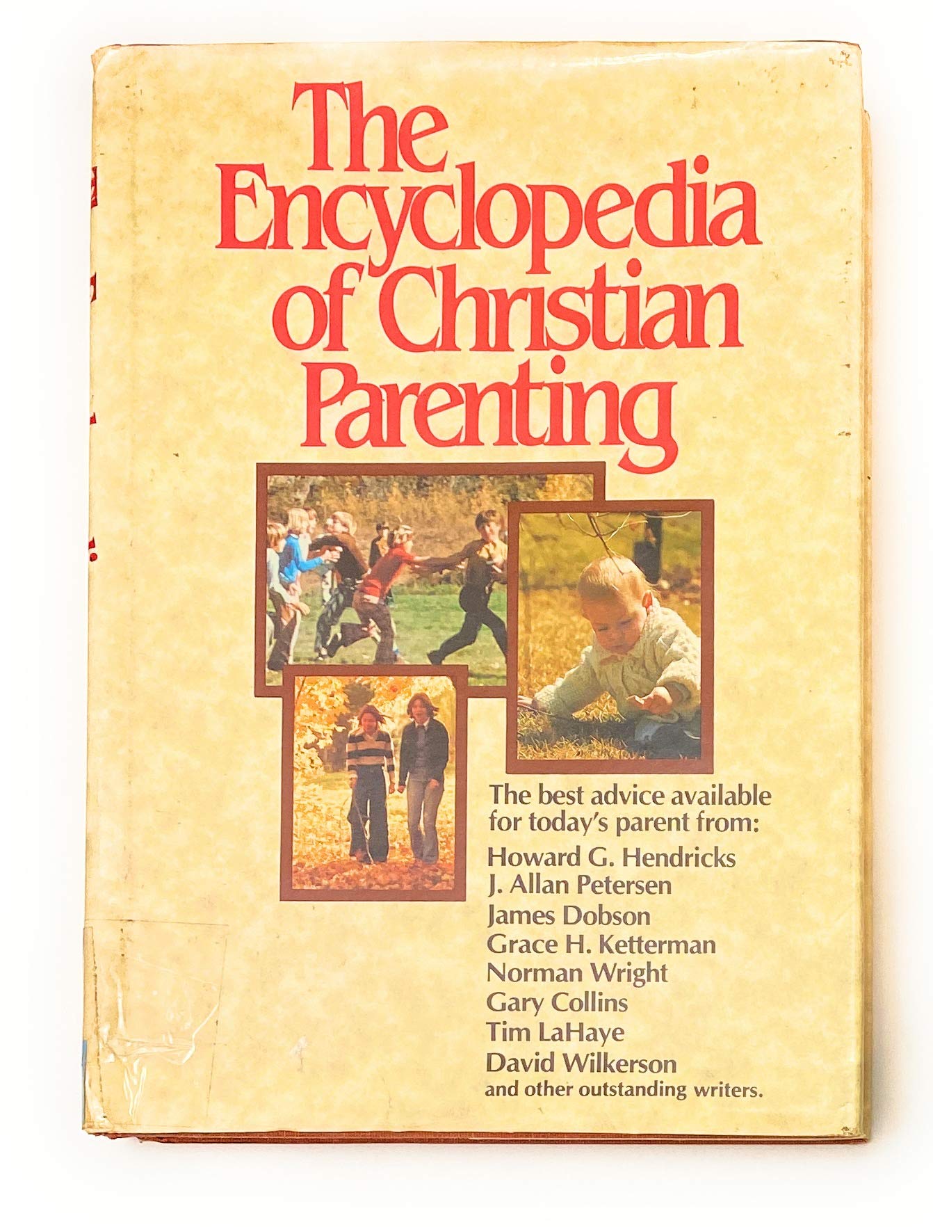 The Encyclopedia of Christian parenting,Used