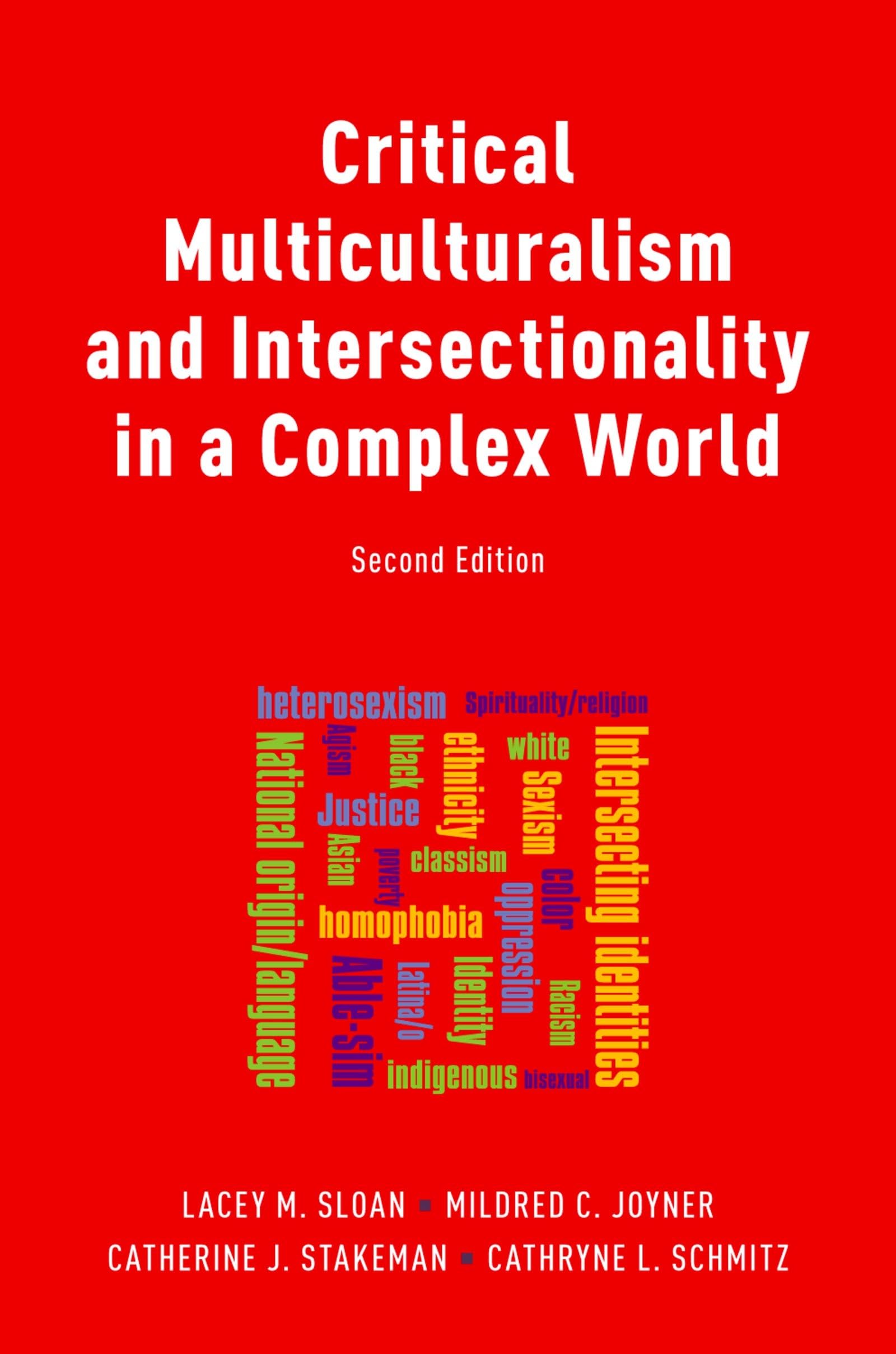 Critical Multiculturalism and Intersectionality in a Complex World,Used