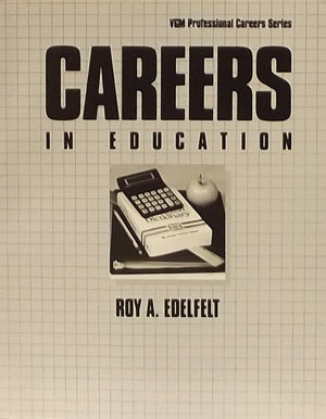 Careers in Education (Vgm Professional Careers Series),Used