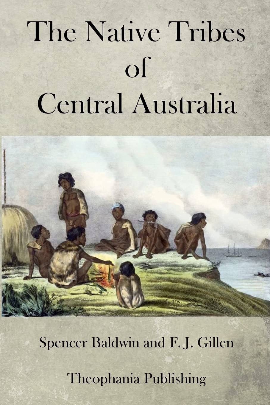 The Native Tribes of Central Australia,Used