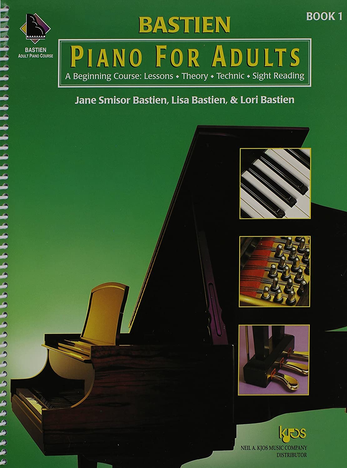 Kp1B  Bastien Piano For Adults, 1 Book Only: A Beginning Course: Lessons, Theory, Technic, Sight Reading