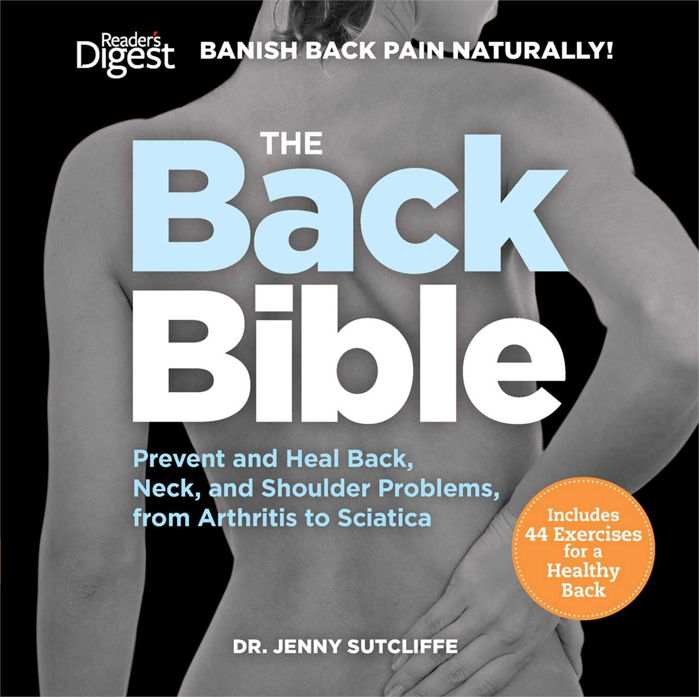 The Back Bible: Banish Back Pain Naturally,Used