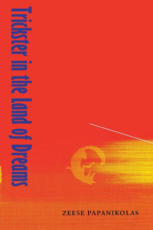 Trickster In The Land Of Dreams,New