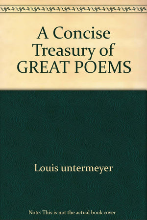 A Concise Treasury of GREAT POEMS,Used
