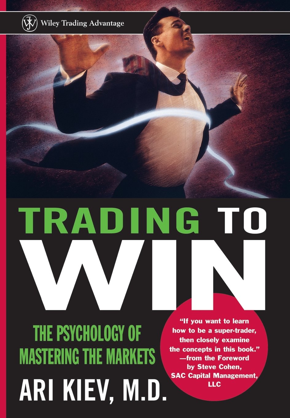 Trading to Win: The Psychology of Mastering the Markets,Used