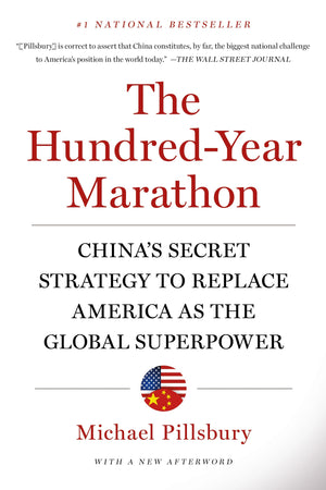 The HundredYear Marathon: China's Secret Strategy to Replace America as the Global Superpower,Used
