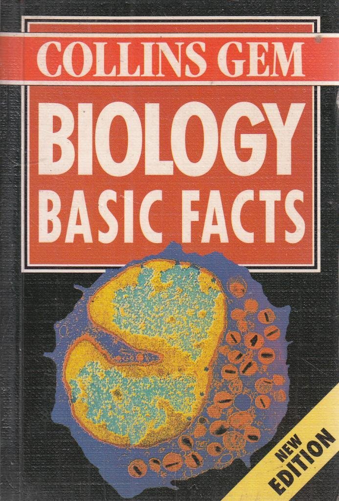 Biology: Basic Facts (Collins Gem Basic Facts),Used