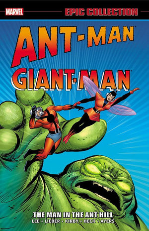 ANTMAN/GIANTMAN EPIC COLLECTION: THE MAN IN THE ANT HILL (Epic Collection: AntMan GiantMan),Used