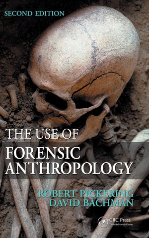 The Use of Forensic Anthropology,Used