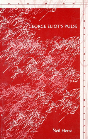 George Eliot'S Pulse,New