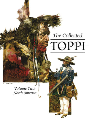 The Collected Toppi Vol. 2: North America (COLLECTED TOPPI HC),Used