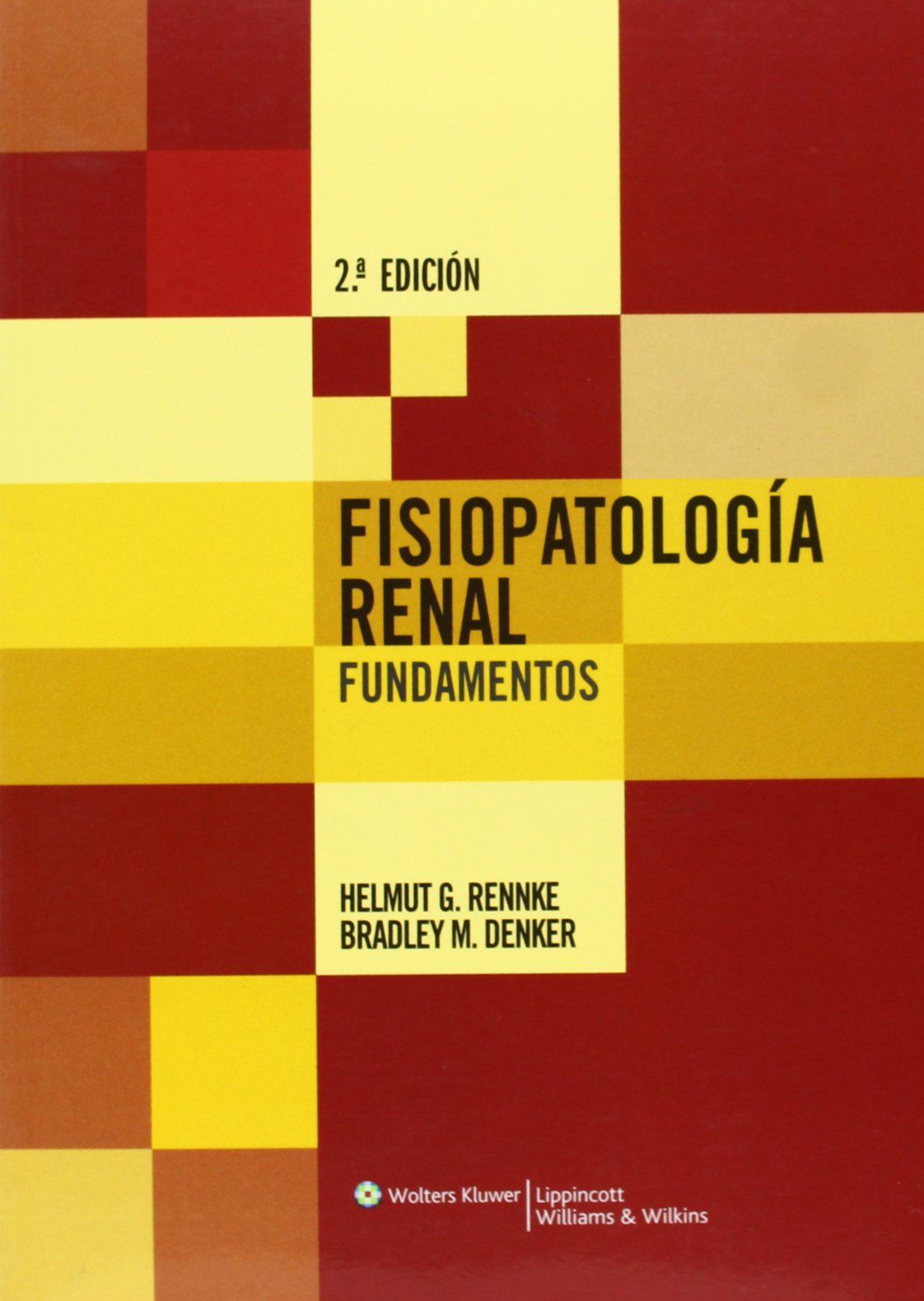 Fisiopatologia Renal: Fundamentos (Spanish Edition),Used