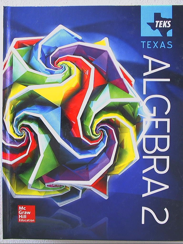 TEKS TEXAS, Algebra 2, 9780021392568, 0021392560,Used