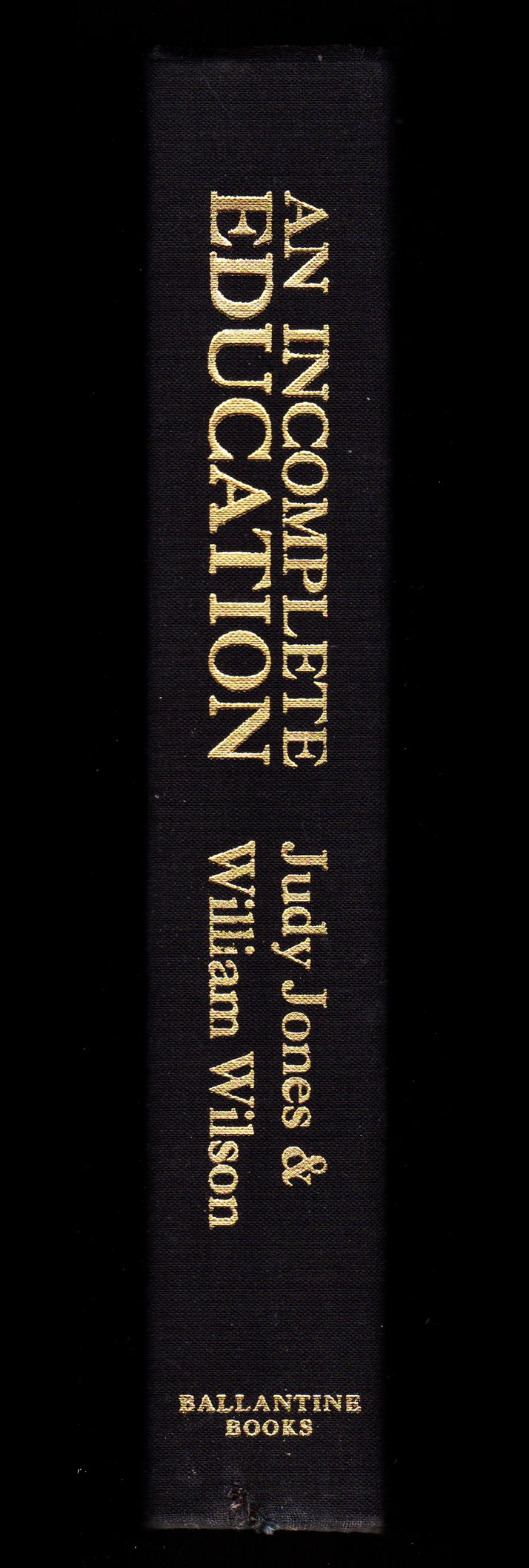 An Incomplete Education,Used