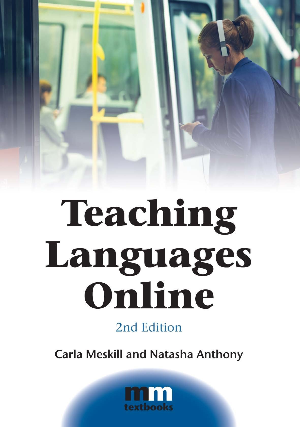 Teaching Languages Online (MM Textbooks, 12),Used