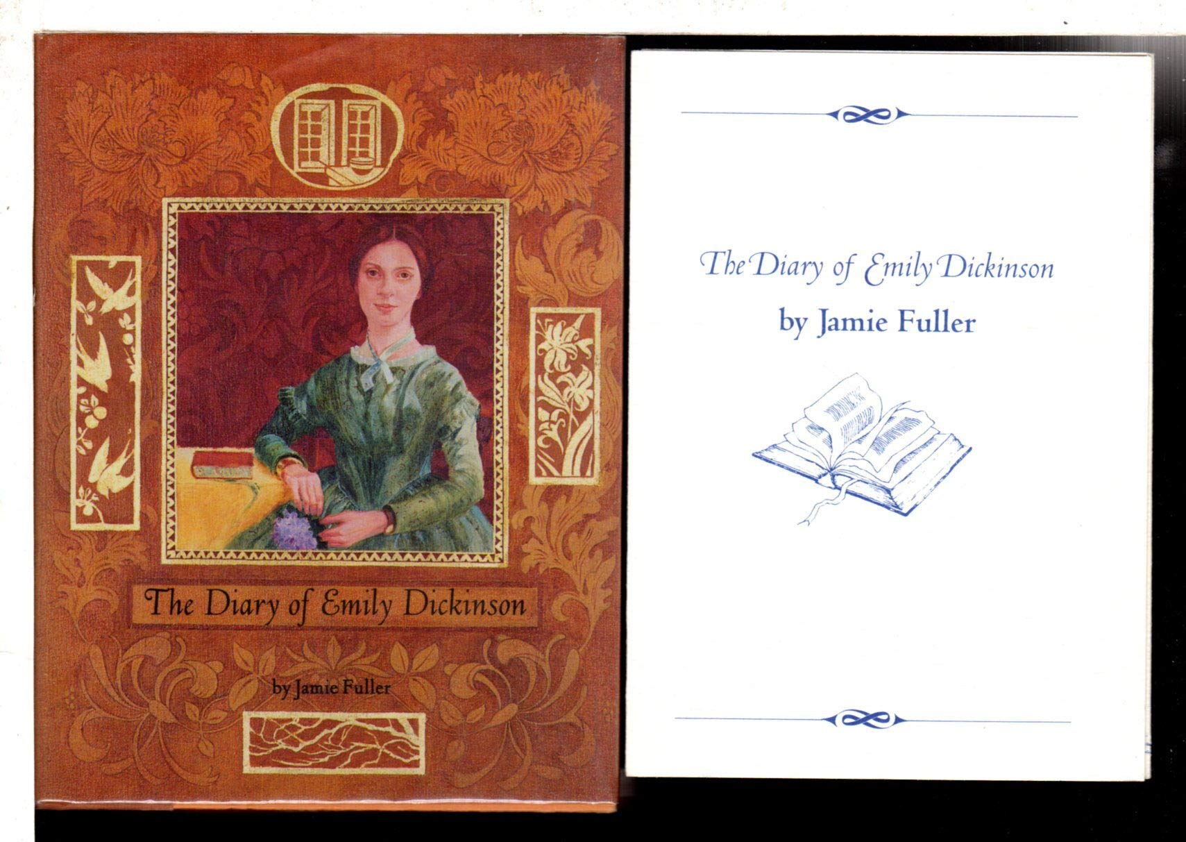 The Diary Of Emily Dickinson,New