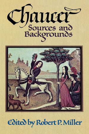 Chaucer: Sources and Backgrounds,Used