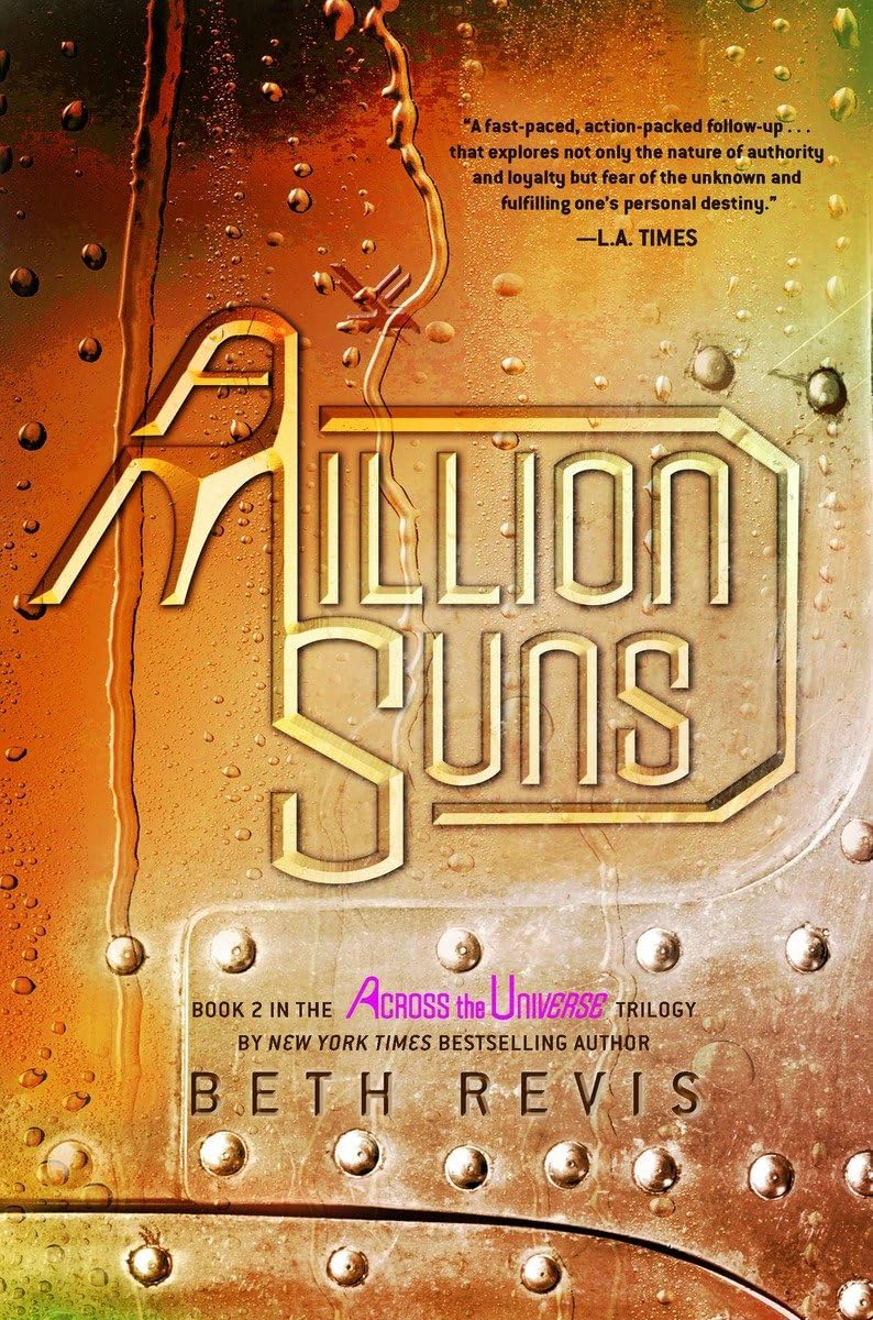 A Million Suns: An Across the Universe Novel,New