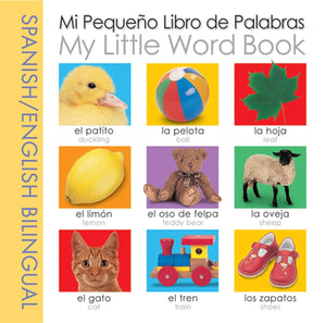 My Little Word Book / Mi libro pequeo de palabras: Spanish/English Bilingual (My Little Books) (Spanish Edition),New