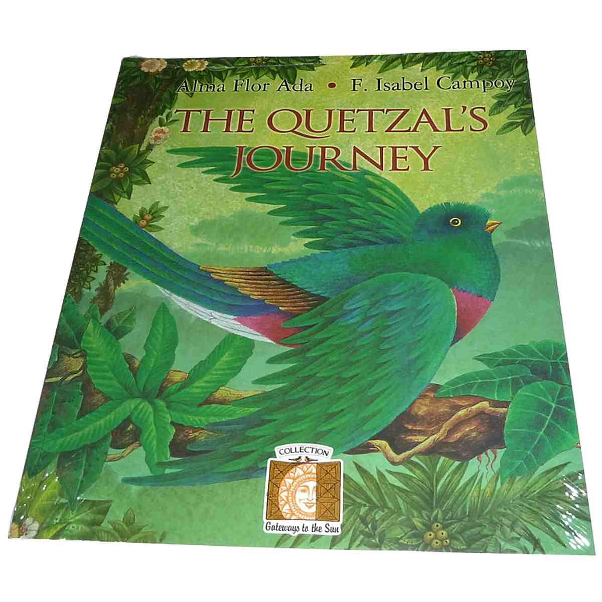 The Quetzal's Journey (Gateways to the Sun),Used