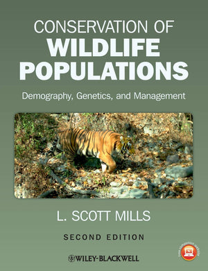 Conservation Of Wildlife Populations: Demography, Genetics, And Management,New
