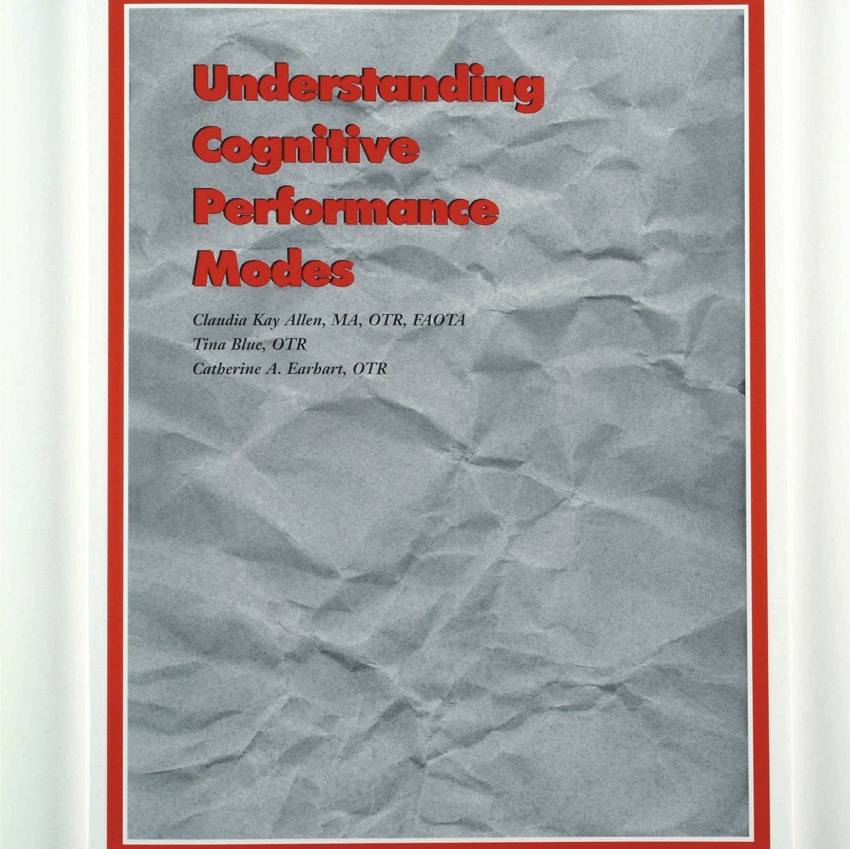 Understanding Cognitive Performance Modes: Version 1.3,Used